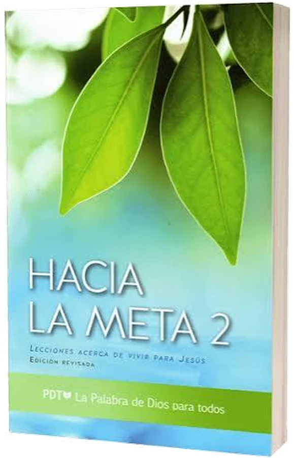Portada de Hacia la meta 2: lecciones acerca de vivir para Jesús